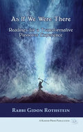 As If We Were There: Readings for a Transformative Passover Experience - Hardcover