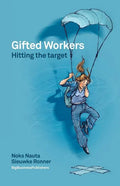 Gifted workers: Hitting the target - Paperback