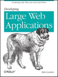 Developing Large Web Applications - Paperback