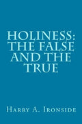 Holiness: The False and the True - Paperback