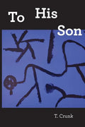 To His Son - Paperback
