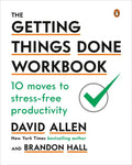 The Getting Things Done Workbook: 10 Moves to Stress-Free Productivity - Paperback