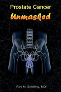 Prostate Cancer Unmasked - Paperback