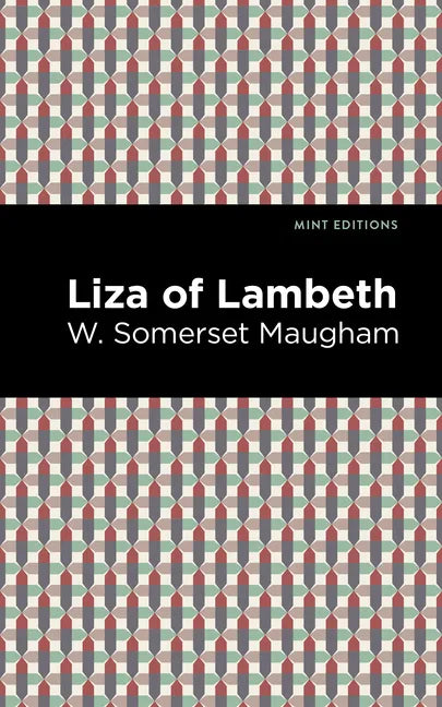 Liza of Lambeth - Paperback