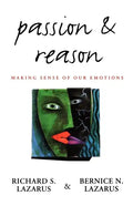 Passion and Reason: Making Sense of Our Emotions - Paperback