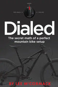 Dialed: The secret math of a perfect mountain bike setup - Paperback