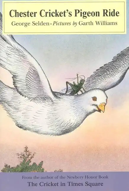 Chester Cricket's Pigeon Ride - Paperback