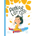 Peek a Boo Lottie! - Hardcover