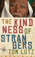 The Kindness of Strangers - Paperback