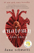 Anatomy: A Love Story - Hardcover