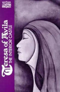 Teresa of Avila: The Interior Castle - Paperback