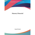 Masonry Dissected - Hardcover
