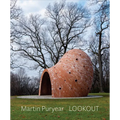 Martin Puryear: Lookout - Hardcover