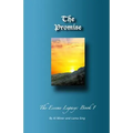 The Promise: The Essene Legacy: Book 1 - Paperback