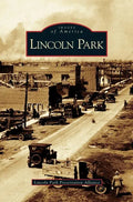 Lincoln Park - Hardcover