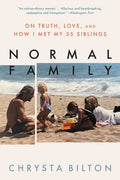 Normal Family: On Truth, Love, and How I Met My 35 Siblings - Paperback