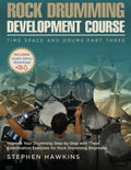 Rock Drumming Development: Improve Your Drumming Step-by-Step with These Coordination Exercises for Rock Drumming Beginners - Paperback