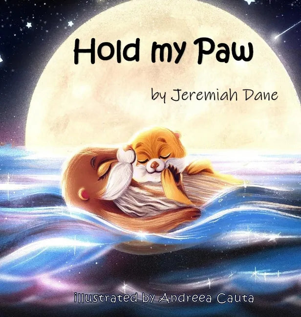 Hold My Paw - Hardcover