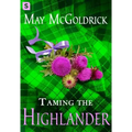 Taming the Highlander - Paperback