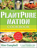 The Plantpure Nation Cookbook: The Official Companion Cookbook to the Breakthrough Film...with Over 150 Plant-Based Recipes - Paperback