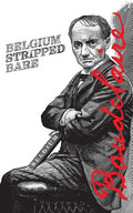 Belgium Stripped Bare - Paperback