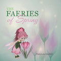 The Faeries of Spring - Paperback
