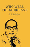 Who Were the Shudras - Paperback