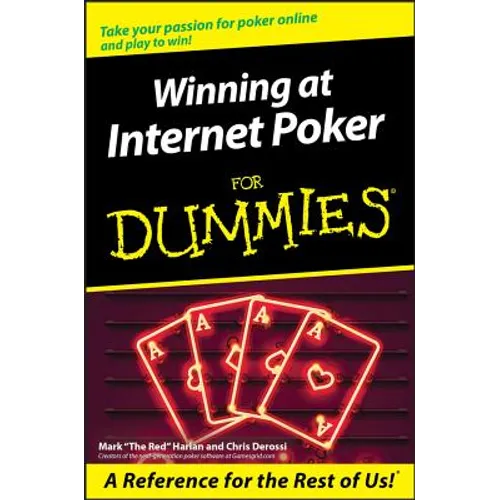 Winning at Internet Poker for Dummies - Paperback