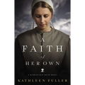 A Faith of Her Own - Paperback