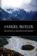 Erewhon & Erewhon Revisited - Paperback