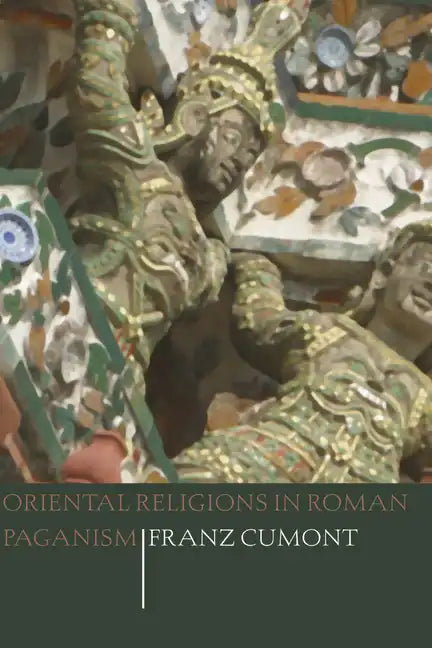 Oriental Religions in Roman Paganism - Paperback