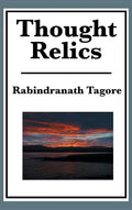 Thought Relics - Hardcover