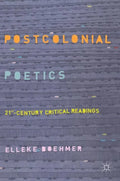 Postcolonial Poetics: 21st-Century Critical Readings - Hardcover