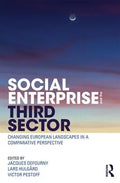 Social Enterprise and the Third Sector: Changing European Landscapes in a Comparative Perspective - Paperback