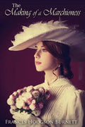 The Making of a Marchioness - Paperback