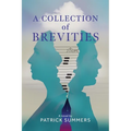A Collection of Brevities - Paperback