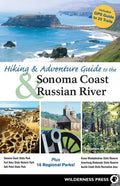 Hiking and Adventure Guide to Sonoma Coast and Russian River - Paperback