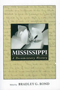 Mississippi: A Documentary History - Paperback