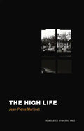 The High Life - Paperback
