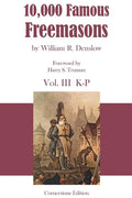 10,000 Famous Freemasons: Vol. III - Paperback