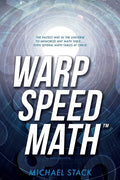 Warp Speed Math (Tm): The fastest way in the universe to memorize any math table.....even several math tables at once! - Paperback