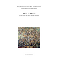 Then and Now: On the Crowd, the Subject, and the Collective - Paperback