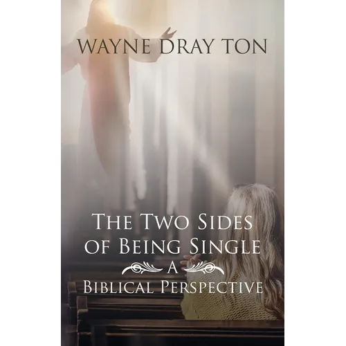 The Two Sides of Being Single - Paperback