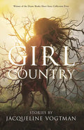 Girl Country: And Other Stories - Paperback