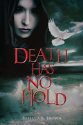 Death Has No Hold - Paperback
