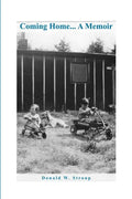 Coming Home... A Memoir - Paperback
