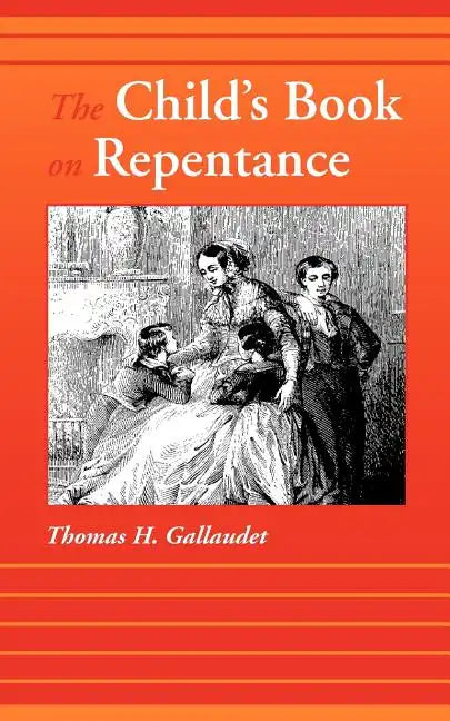 The Child's Book on Repentance - Paperback