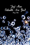 Just How Valuable Are You? - Paperback