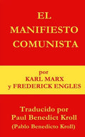 El Manifiesto Comunista - Paperback