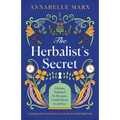 The Herbalist's Secret: A gripping historical mystery set in the Scottish Highlands - Paperback